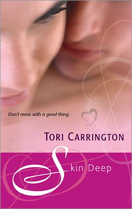 Title details for Skin Deep by Tori Carrington - Available
